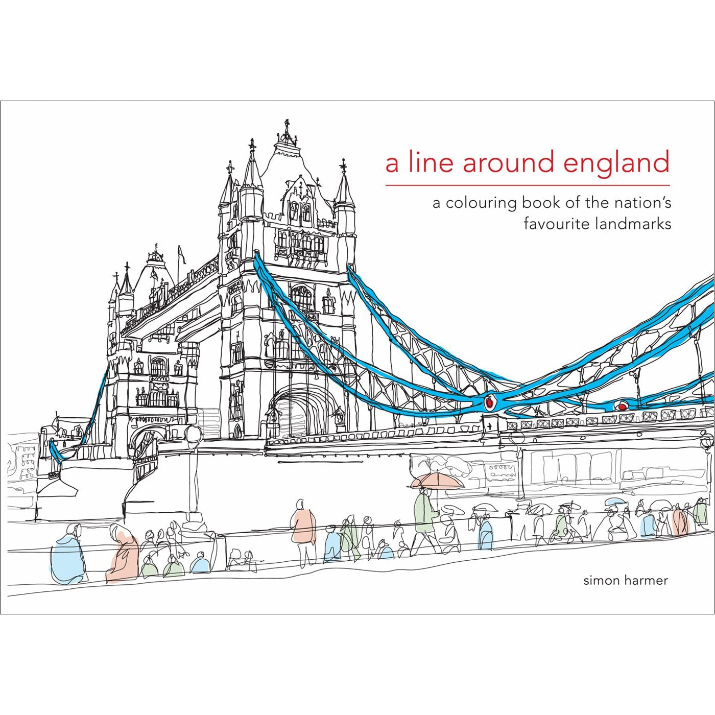 A Line Around England A Colouring Book Of The Nation's Favourite Lan