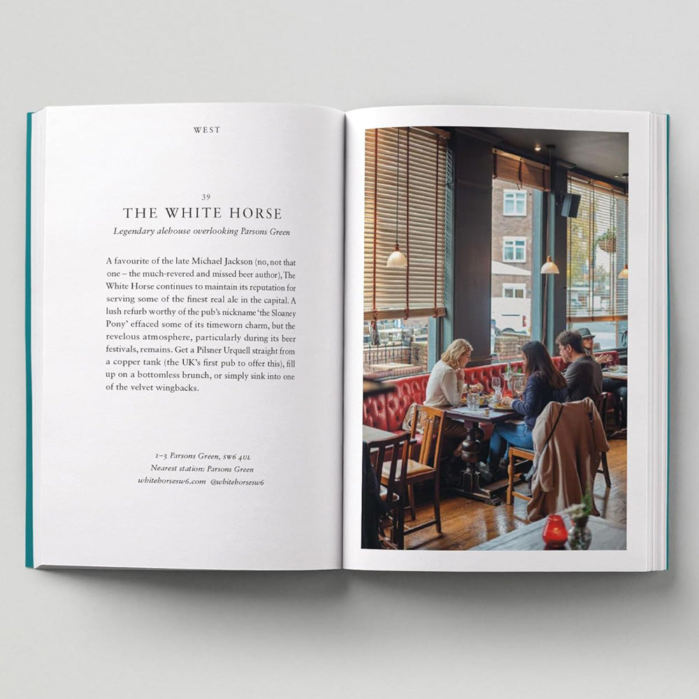 An Opinionated Guide to London Pubs Book 3