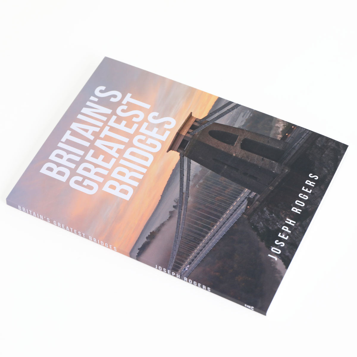 Britain's Greatest Bridges Book 2