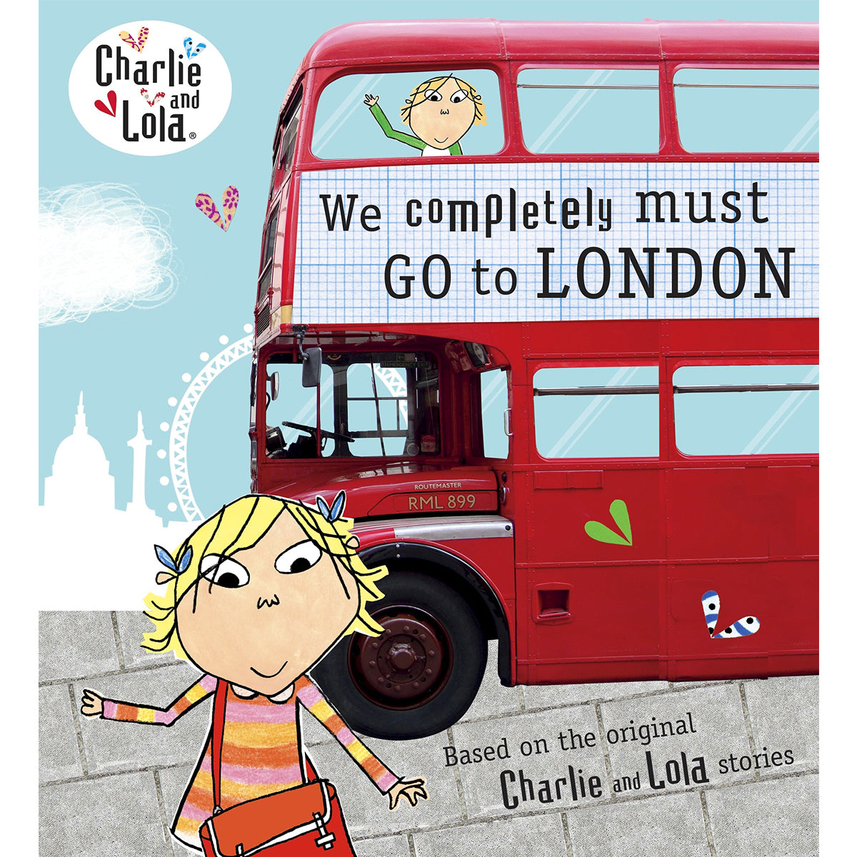 Charlie and lola we completely must got to London book cover