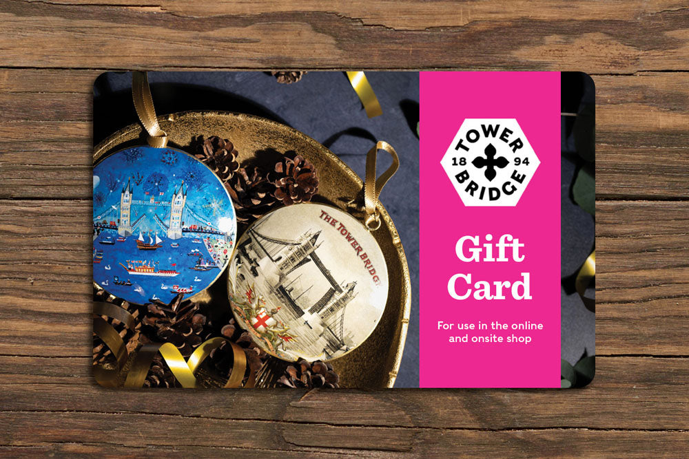 Gift Card for the Tower Bridge Shop