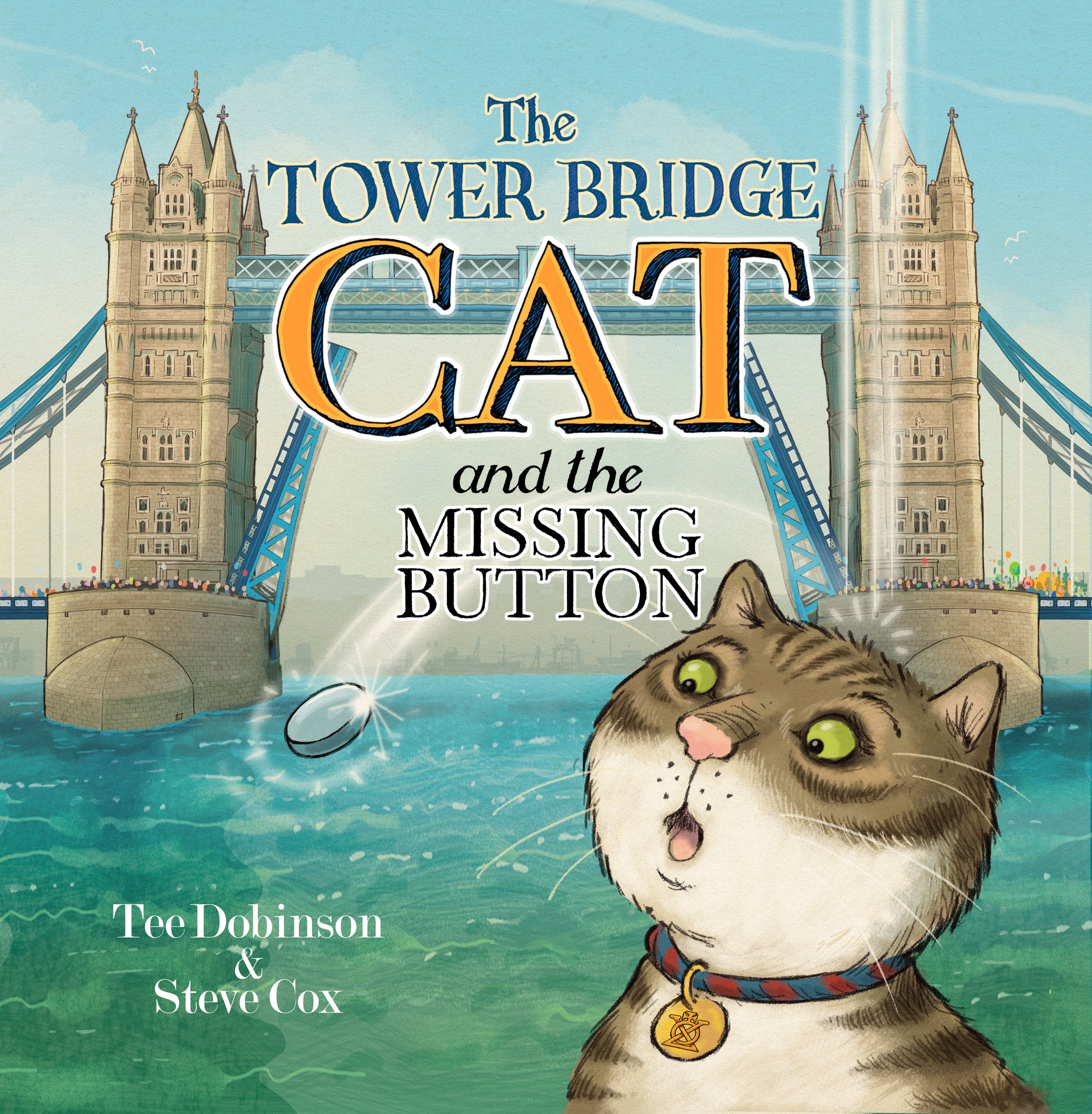 Newly Released: The Tower Bridge Cat and the Missing Button Book
