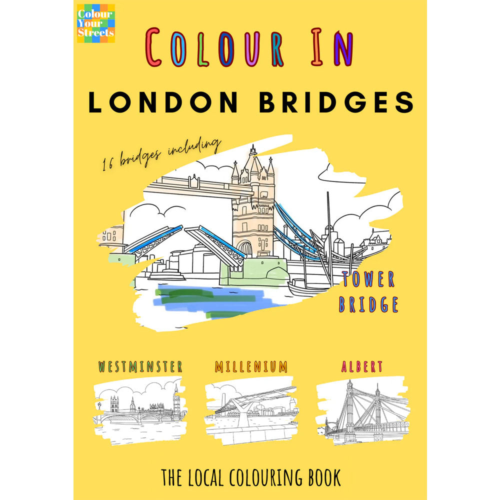 Colour In London Bridges - The Local Colouring Book Cover