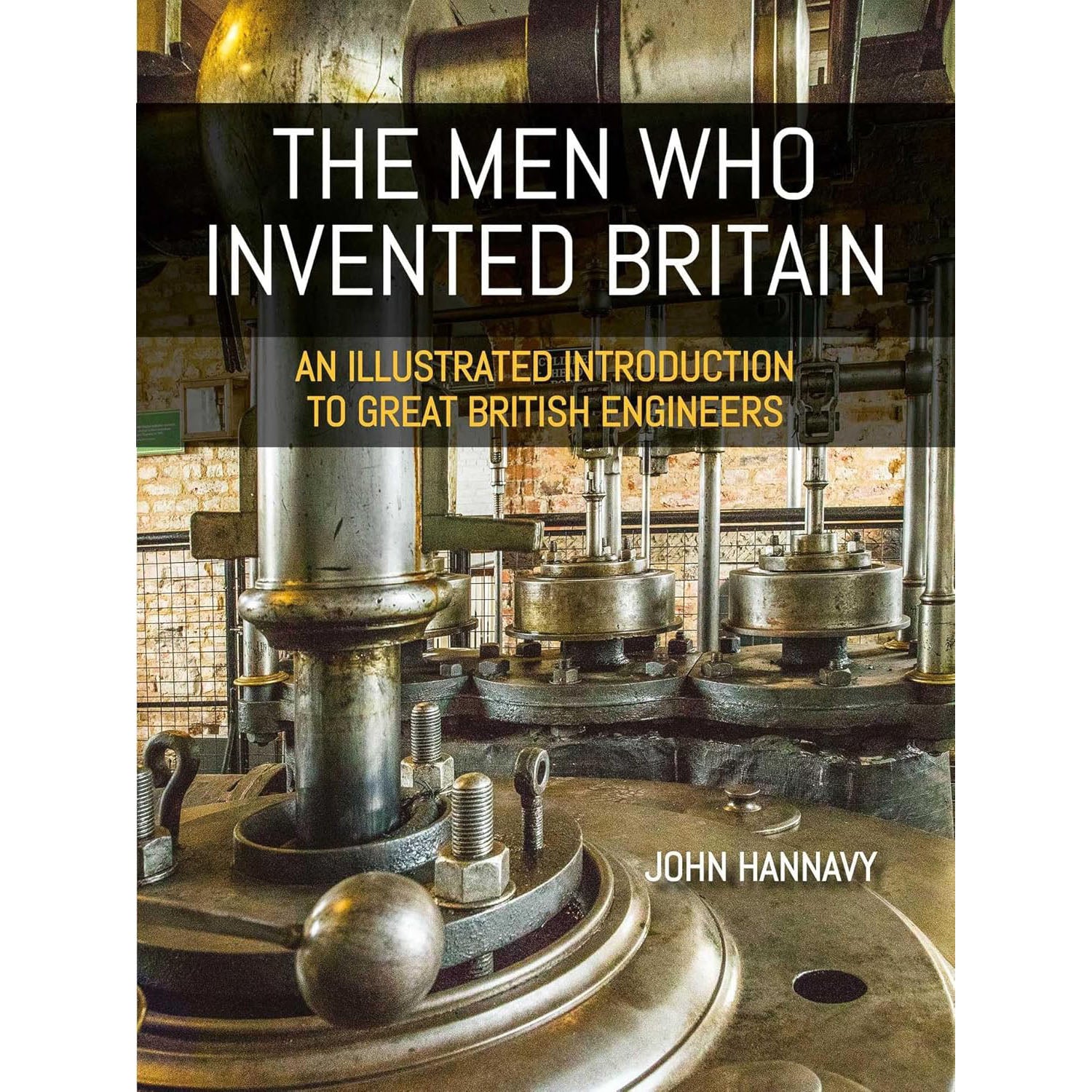 The Men Who Invented Britain Book