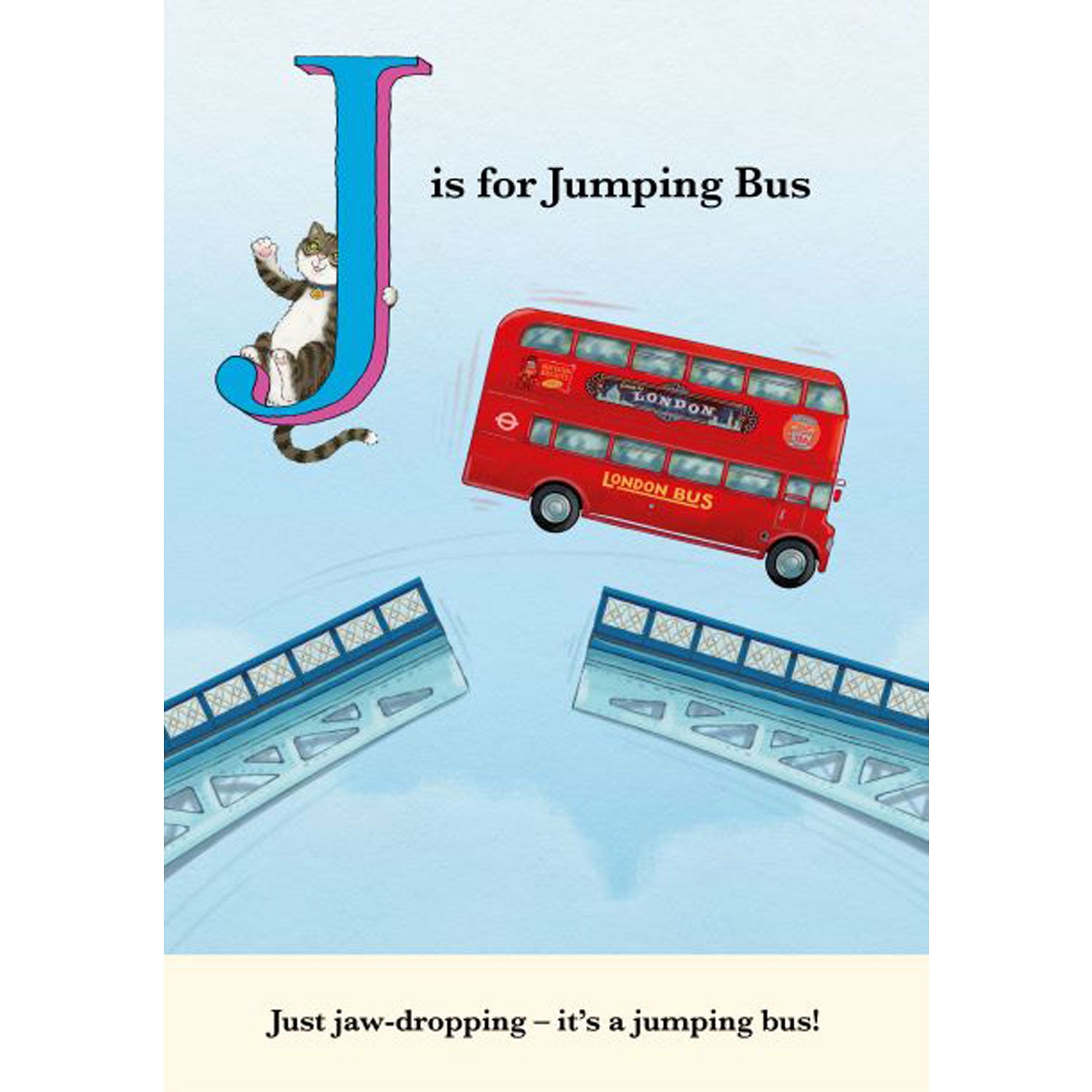 The Tower Bridge Cat ABC - Alphabet Book - J
