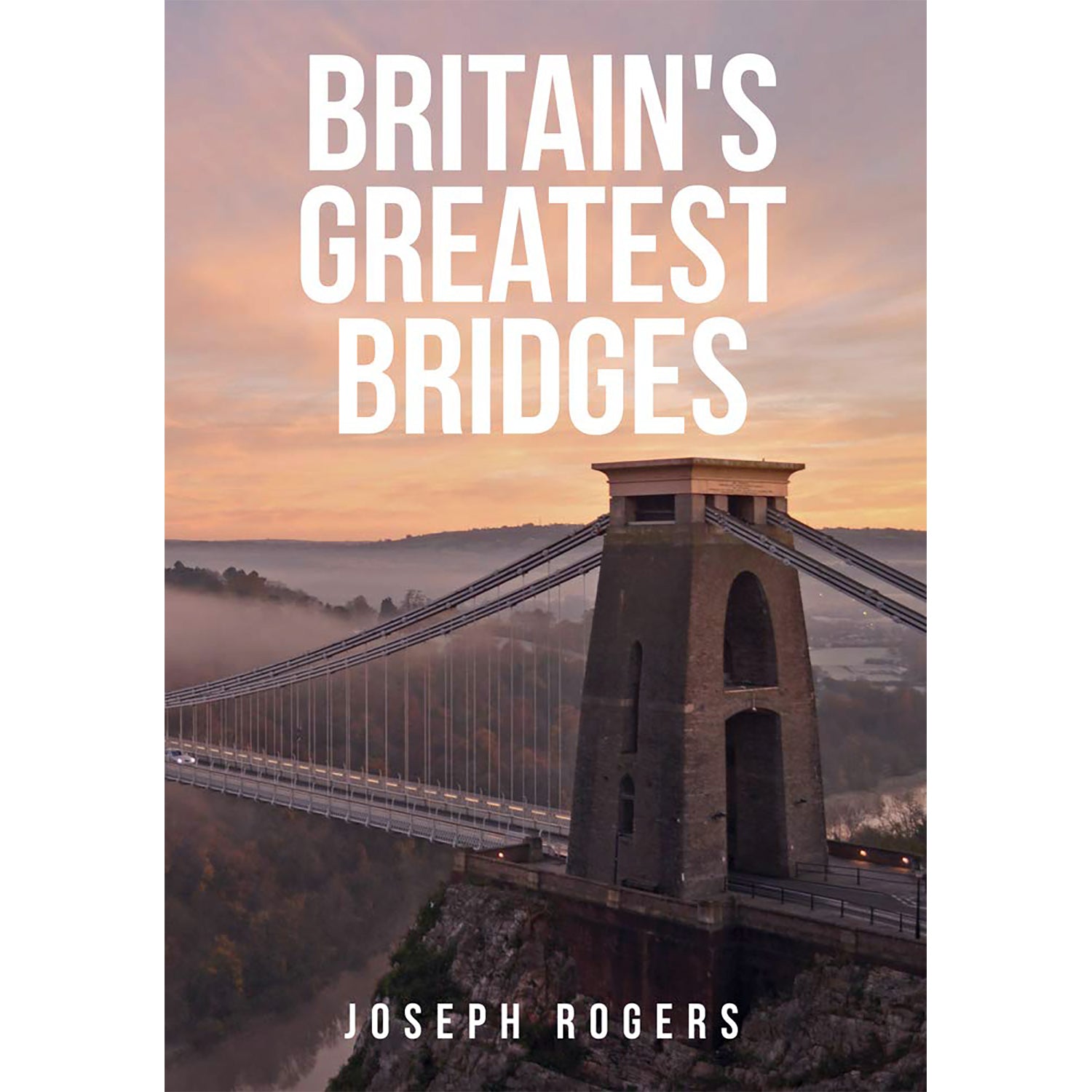 Britains Greatest Bridges Book cover